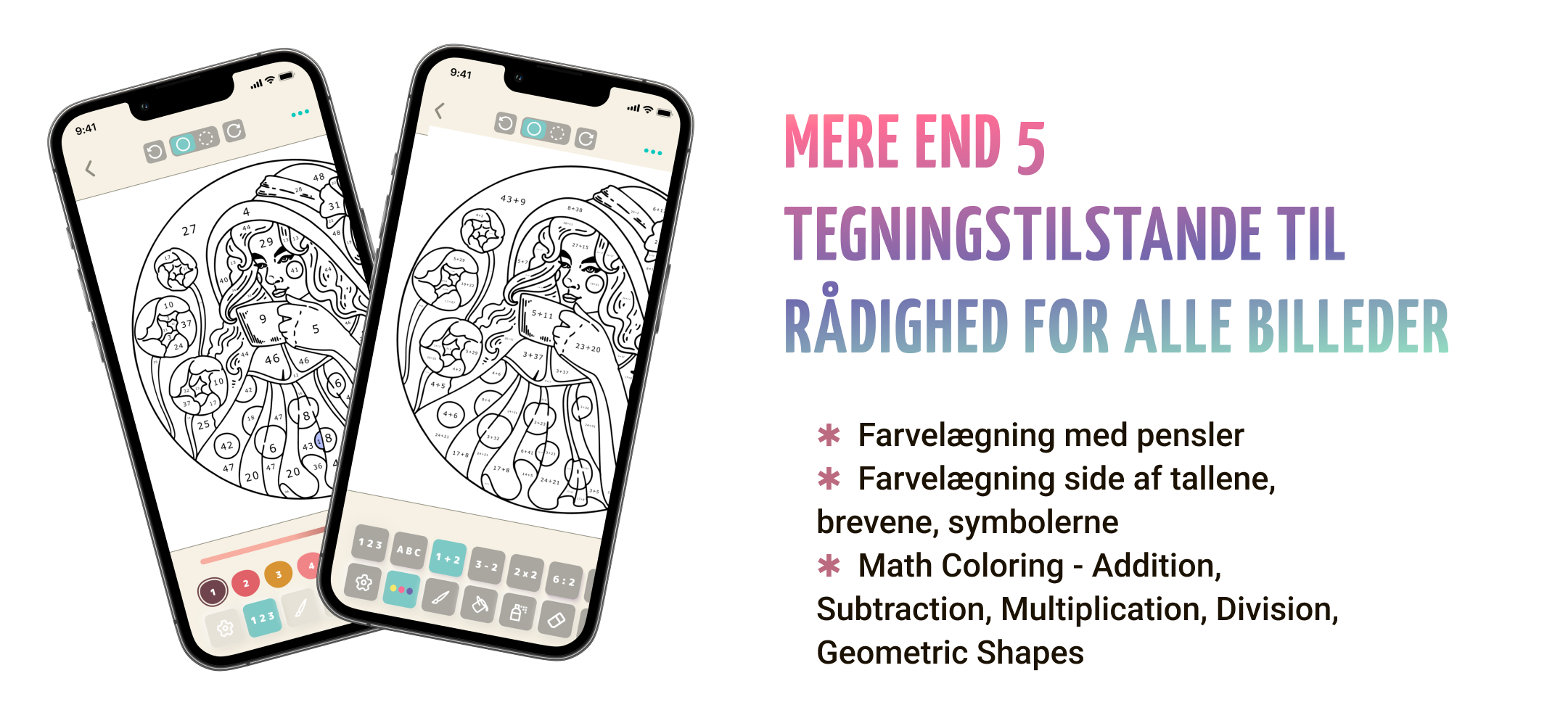 Brug realistiske børster eller spil efter tal