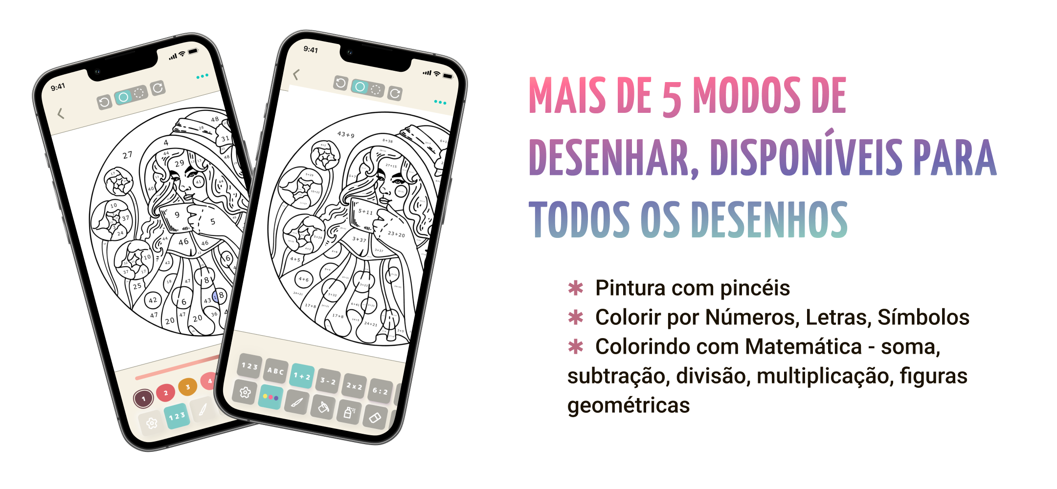 Use pincéis realistas ou jogue por números