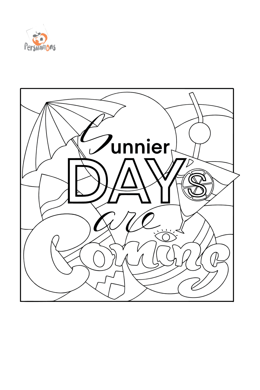 Sunnier days are coming coloring page coloring for adults