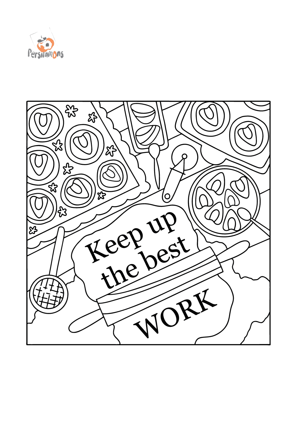 Keep Up The Best Work Coloring Page Coloring for Adults keep-up-the-best-work-coloring-page-coloring-for-adults